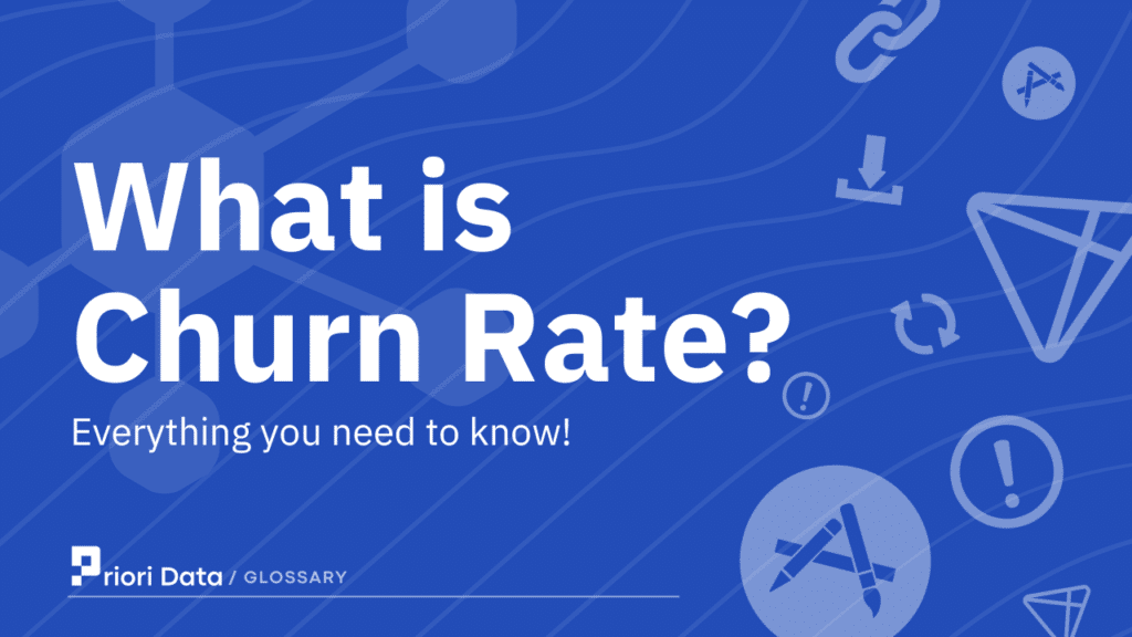 What is Churn Rate?