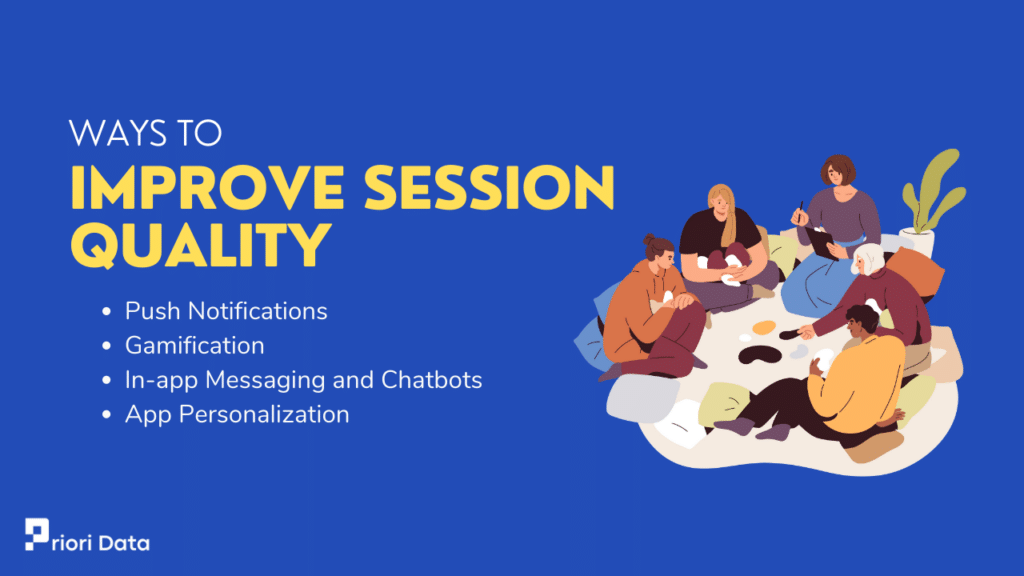 improve session quality